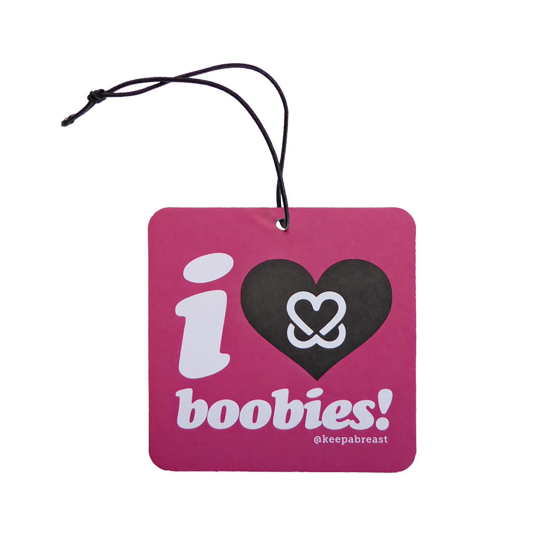 The i love boobies! Air Freshener PINK