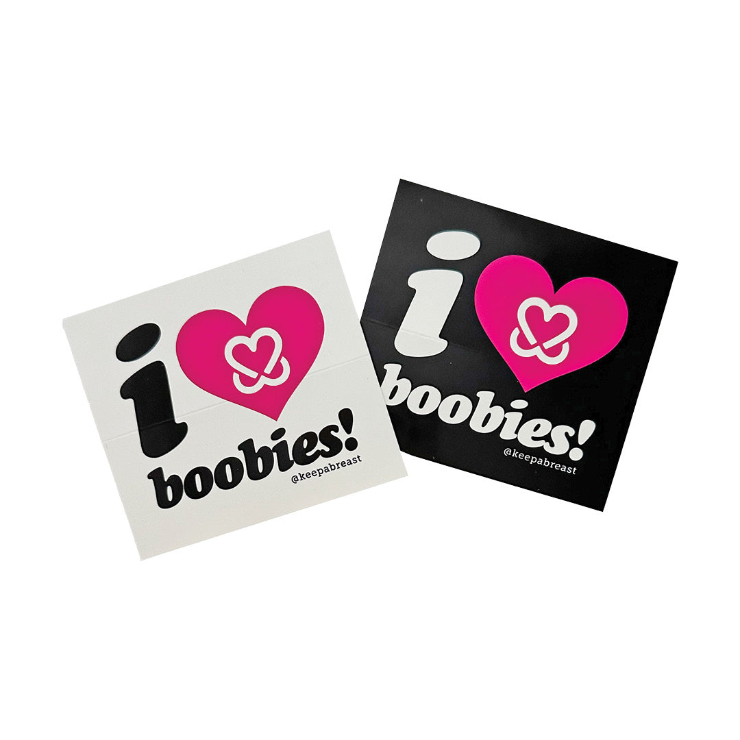 i love boobies! 3.25” X 3.25” Square Sticker 1 White 1 Black